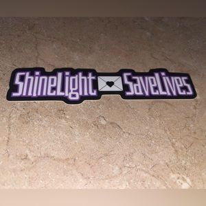 ShineLightSaveLives sticker